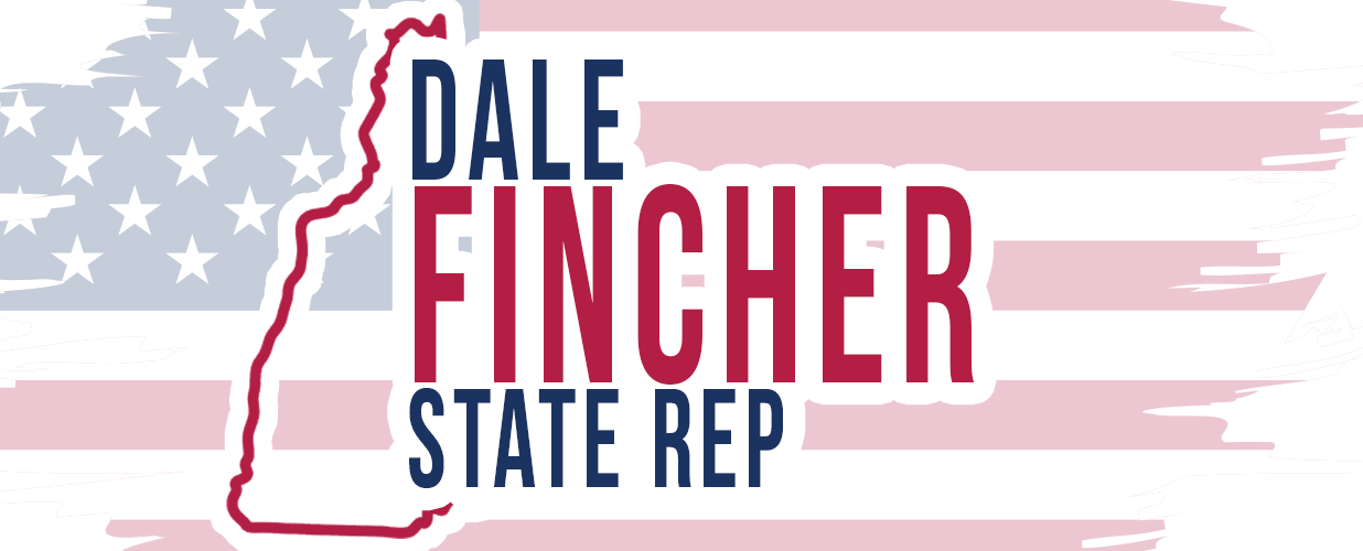 Dale Fincher for State Representative